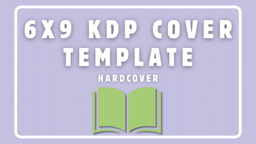 6x9 KDP Cover Template - Book Cover Sizing Template